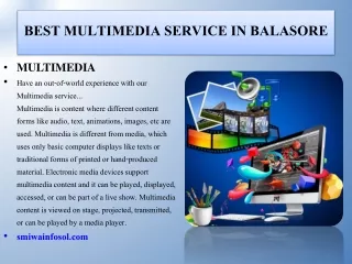 Best Multimedia service in Balasore smiwa infosol