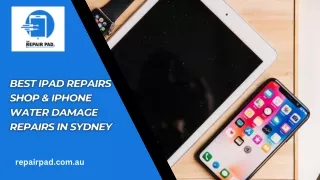 Best Ipad Repairs Shop & iPhone Water Damage Repairs In Sydney