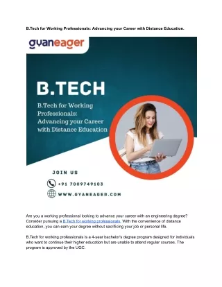 B.Tech for Working Professionals: Advancing your Career with Distance Education.