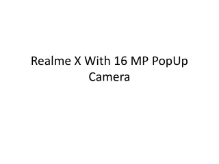 Realme X With 16 MP PopUp Camera