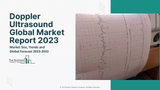 Doppler Ultrasound Market 2023 : By Top Leaders, Segments And Forecast 2032