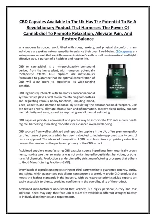 CBD Capsules Available In The Uk Has The Potential To Be A Revolutionary Product That Harnesses The Power Of Cannabidiol