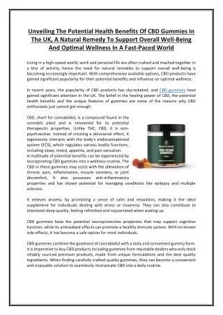 Unveiling The Potential Health Benefits Of CBD Gummies In The UK, A Natural Remedy To Support Overall Well-Being And Opt