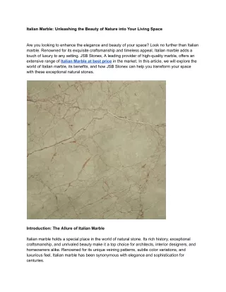 Italian Marble: Unleashing the Beauty of Nature into Your Living Space