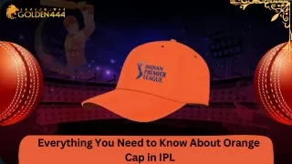 Everything You Need to Know About Orange  Cap in IPL