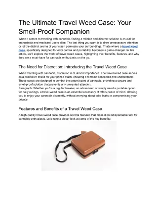 The Ultimate Travel Weed Case_ Your Smell-Proof Companion