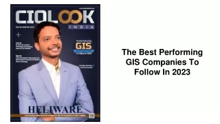 The Best Performing GIS Companies To Follow In 2023