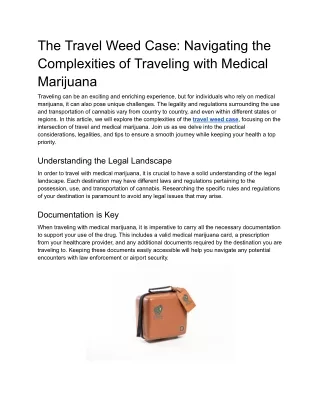 The Travel Weed Case_ Navigating the Complexities of Traveling with Medical Marijuana