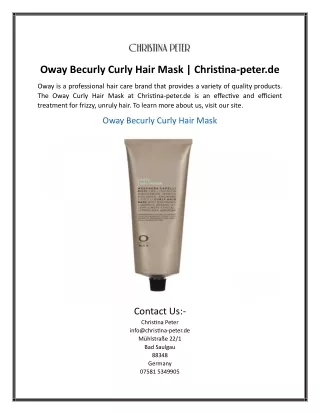 Oway Becurly Curly Hair Mask  Christina-peter.de.....