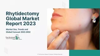 Rhytidectomy Market 2023: Overview, Research, Trends And Growth Analysis