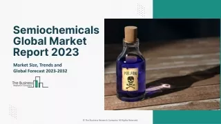 Global Semiochemicals Market Statistics And Business Growth Analysis 2032