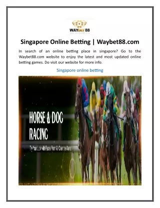 Singapore Online Betting  Waybet88....