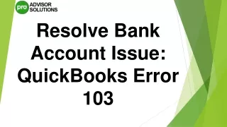 A Quick Way To Fix QuickBooks Error 103