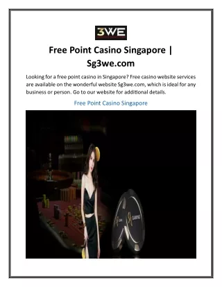 Free Point Casino Singapore  Sg3we...