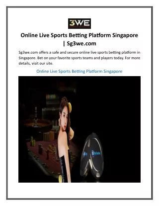 Online Live Sports Betting Platform Singapore Sg3we.com....