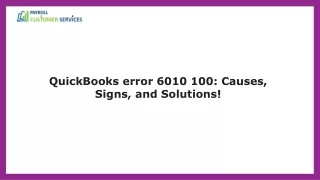The Ultimate Solution to QuickBooks Error 6010 100 Revealed