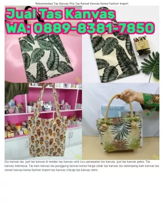 O889~8౩8l~ᜪ85O (WA) Vendor Tas Kanvas Bikin Tas Kanvas