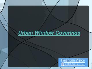 Urban Window Coverings