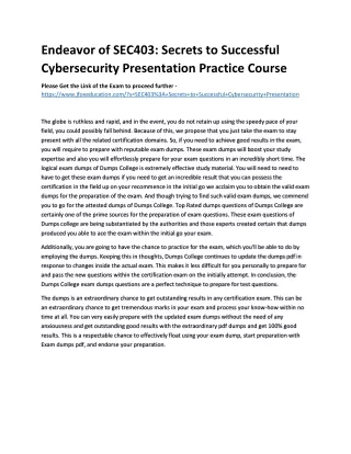 Endeavor of SEC403: Secrets to Successful Cybersecurity Presentation Practice Co