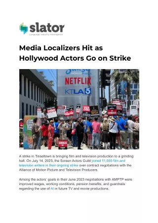 Media Localizers Hit as Hollywood Actors Go on Strike