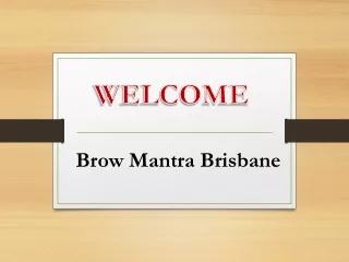 Brow Mantra Brisbane