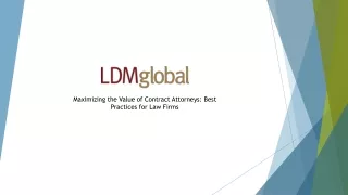 Maximizing the Value of Contract Attorneys: Best Practices for Law Firms