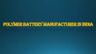 Polymer-Battery-Manufacturer-in-India