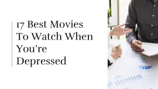 17 Best Movies To Watch When You’re Depressed