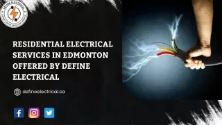 Residential Electrical Services in Edmonton Offered by Define Electrical