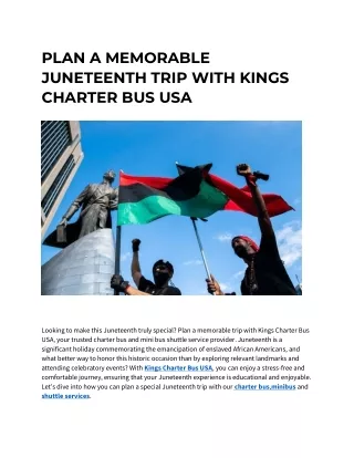 PLAN A MEMORABLE JUNETEENTH TRIP WITH KINGS CHARTER BUS USA