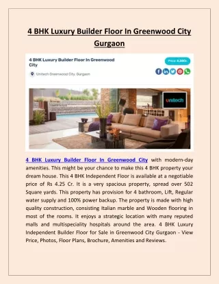 4 BHK Luxury Builder Floor In Greenwood City