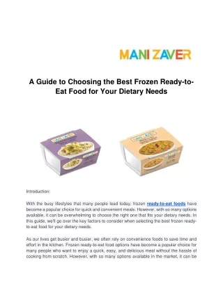 _A Guide to Choosing the Best Frozen Ready-to-Eat Food for Your Dietary Needs_