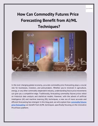 How Can Commodity Futures Price Forecasting Benefit from AI_ML Techniques