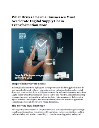 What Drives Pharma Businesses Must Accelerate Digital Supply Chain Transformation Now