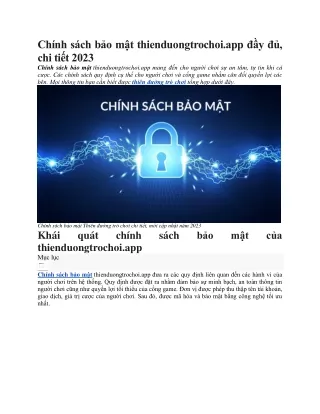 Chinh sach bao mat thienduongtrochoi App day du, chi tiet 2023