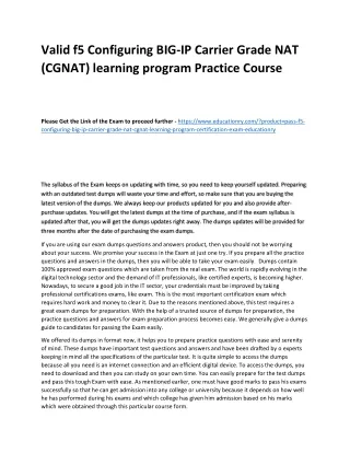 Valid F5 Configuring BIG-IP Carrier Grade NAT (CGNAT) learning program Practice