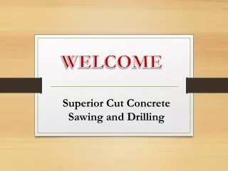 Superior Cut Concrete Sawing and Drilling