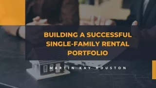 SFR Portfolio Building: Strategies for Success | Martin Kay Houston