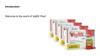 The world of VigRX Plus