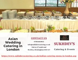 A Leading Asian Wedding Catering in London