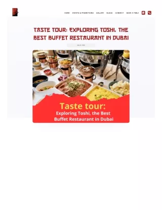 toshidubai-ae-taste-tour-exploring-toshi-the-best-buffet-restaurant-in-dubai-