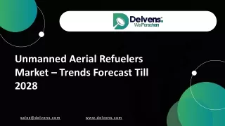 Unmanned Aerial Refuelers Market Insights & Outlook
