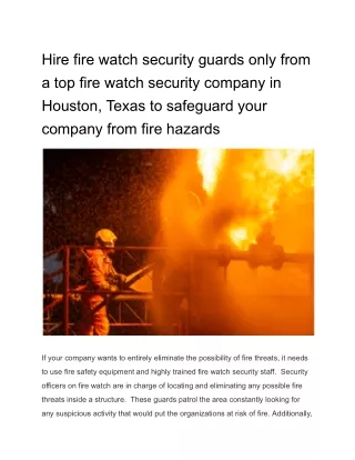 Hire fire watch security guards only from a top fire watch security company in Houston, Texas to safeguard your company