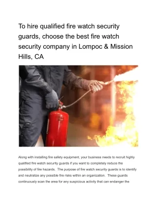 To hire qualified fire watch security guards, choose the best fire watch security company in Lompoc & Mission Hills, CA