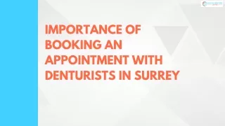 Importance of booking an appointment with Denturists in Surrey