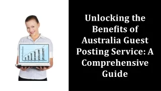 unlocking-the-benefits-of-australia-guest-posting-service-a-comprehensive-guide