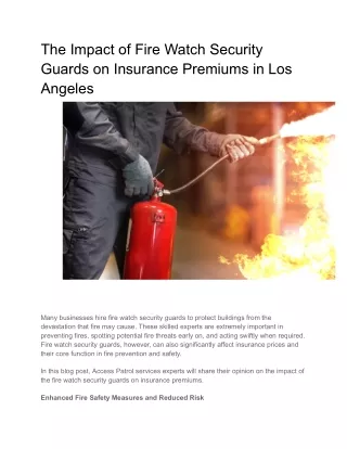 The Impact of Fire Watch Security Guards on Insurance Premiums in Los Angeles