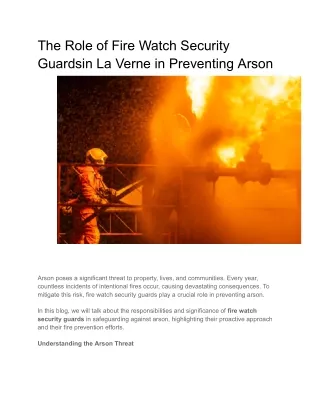 The Role of Fire Watch Security Guardsin La Verne in Preventing Arson