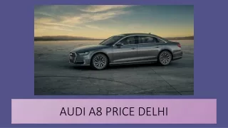 Audi A8 Price Delhi