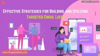 Effective Strategies for Building and Utilizing Targeted Email Lists - InfoGlobalData